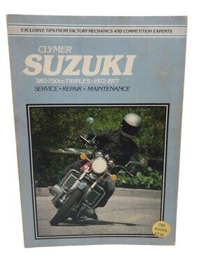 Clymer Suzuki Service Repair Maintenance Handbook 380-750cc Triples 1972-1977